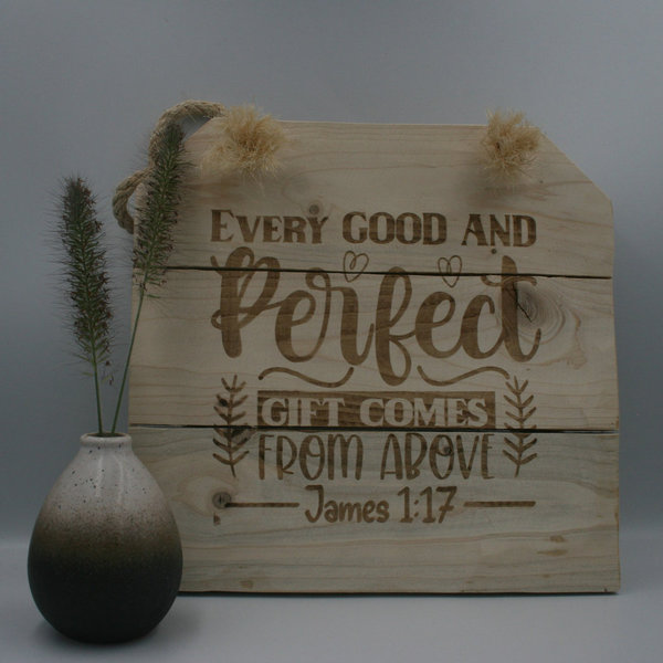 Wandbord - Every good and perfect gift comes from above