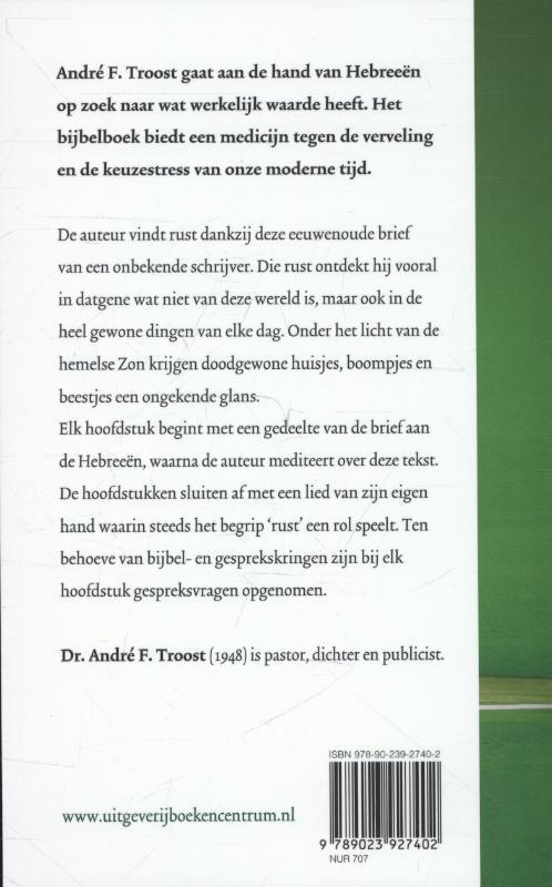 André F. Troost - Kom tot rust