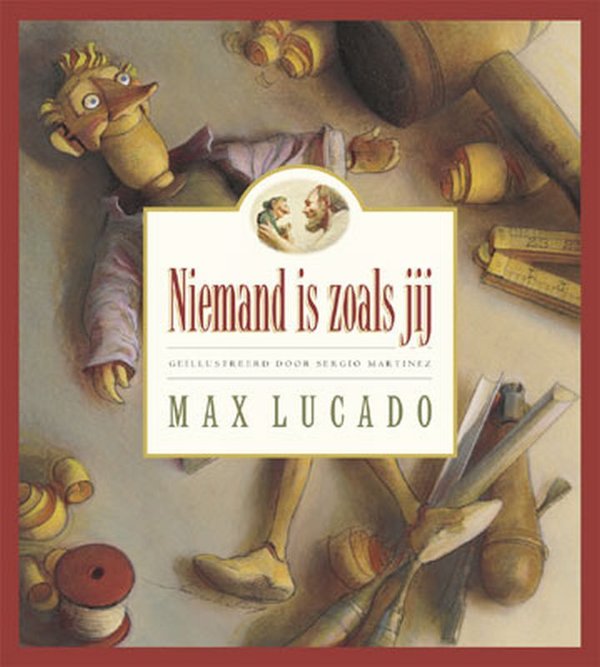 Max Lucado - Niemand is als jij (prentenboek)
