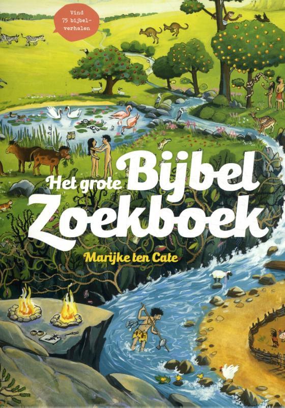 Marijke ten Cate - Het grote Bijbel zoekboek